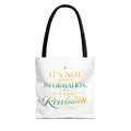 Bible Study Quote Tote Bag — "Studying the Bible is not about information, it's about revelation"
