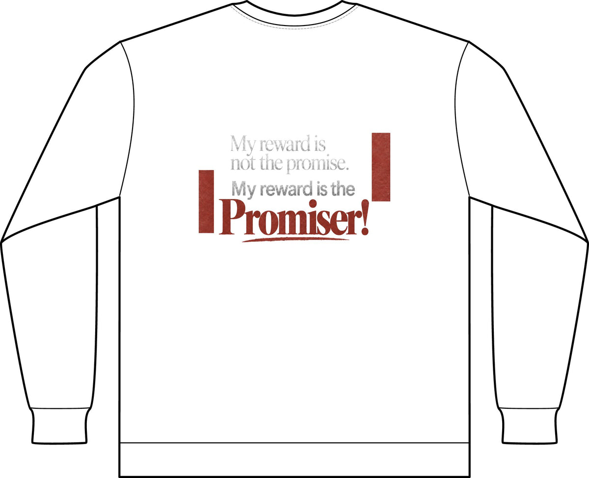 My Reward is the Promiser Long-Sleeved Tee — Treasures Apparel Chest Print