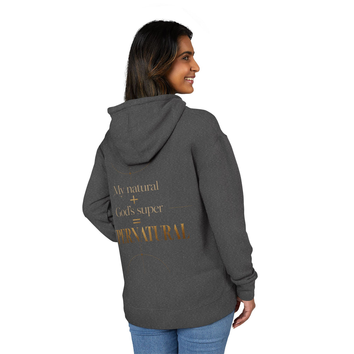 Hoodie — “My Natural + God’s Super = Supernatural” Gold-Print Christian Hoodie