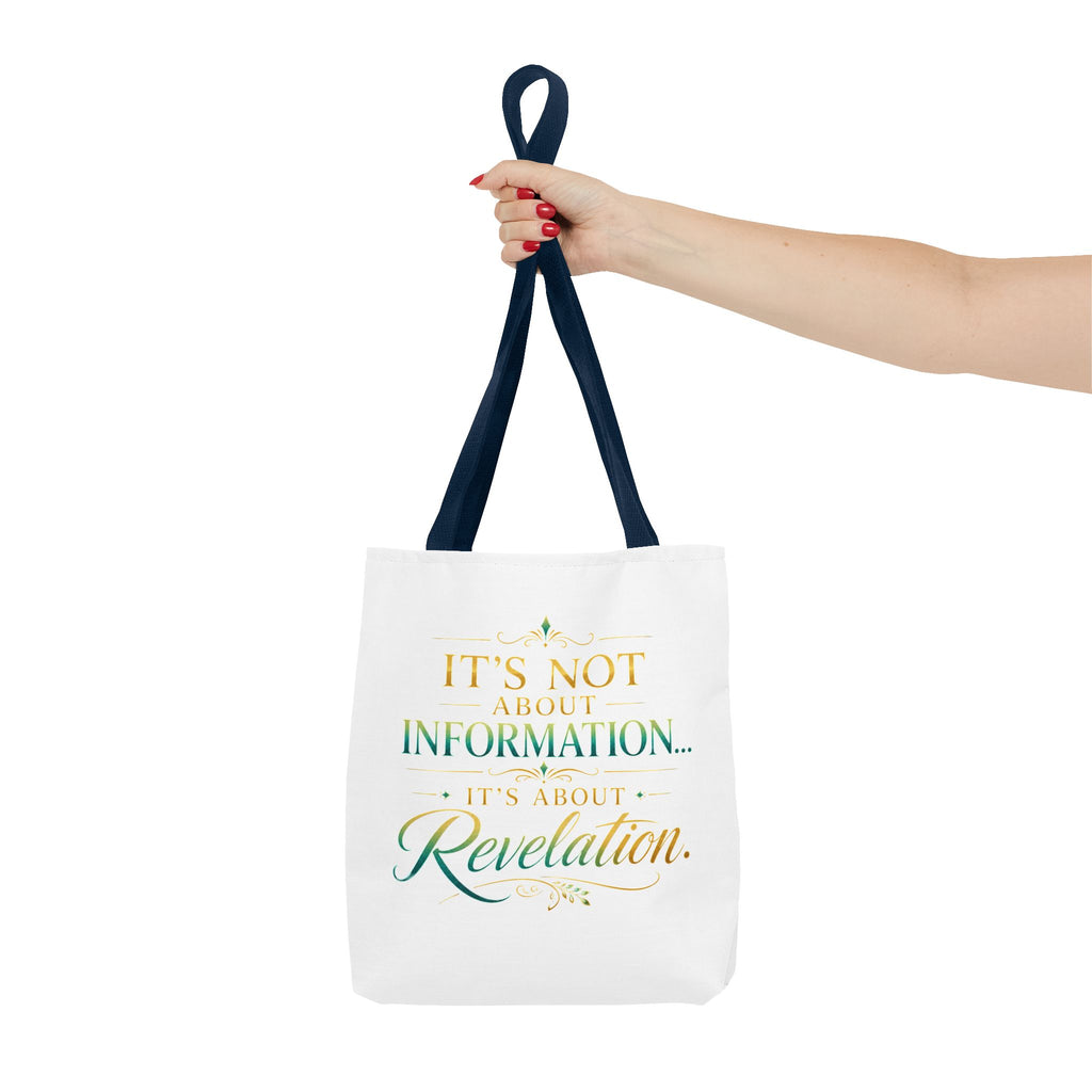 Bible Study Quote Tote Bag — "Studying the Bible is not about information, it's about revelation"