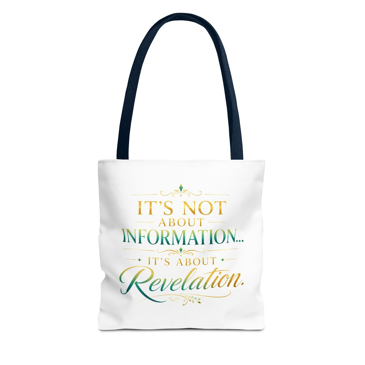Bible Study Quote Tote Bag — "Studying the Bible is not about information, it's about revelation"