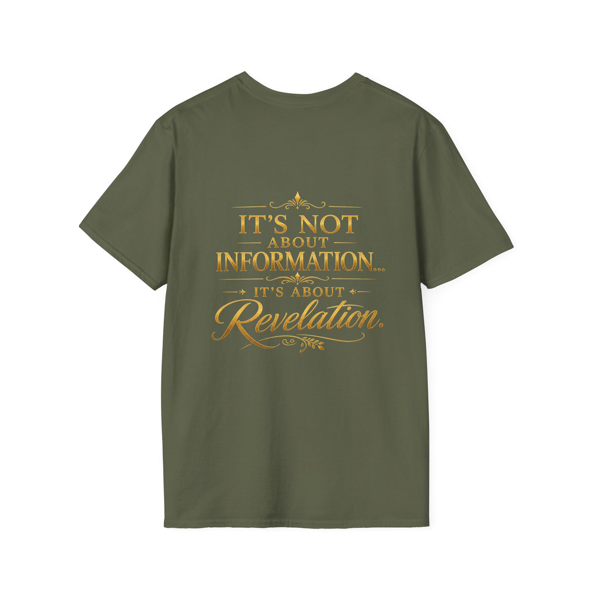 Bible Study Revelation T-Shirt — "Studying the Bible is not about information, it's about revelation"