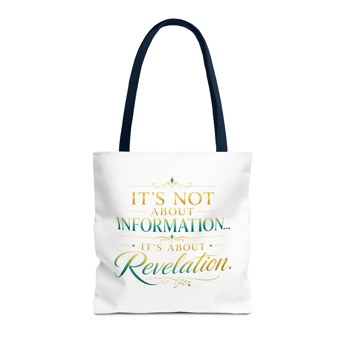 Bible Study Quote Tote Bag — "Studying the Bible is not about information, it's about revelation"