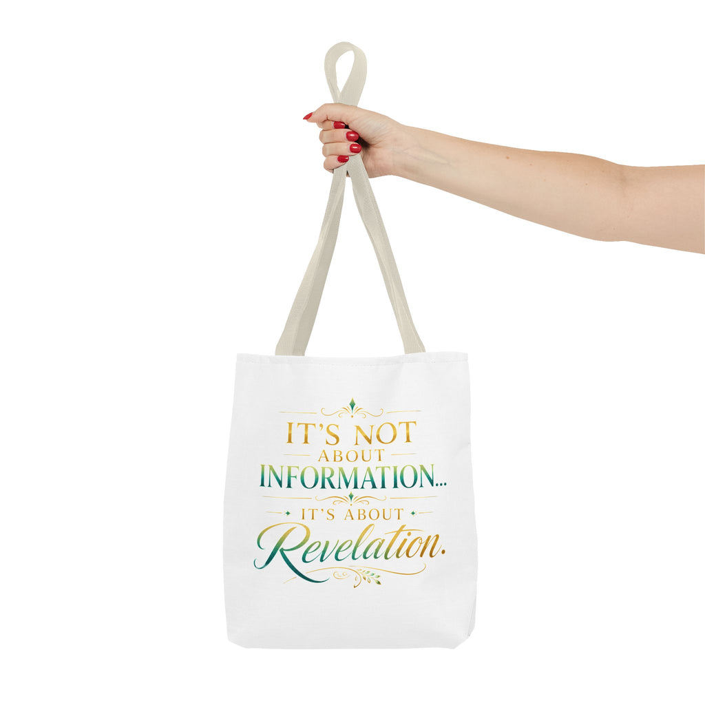Bible Study Quote Tote Bag — "Studying the Bible is not about information, it's about revelation"