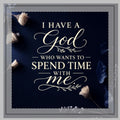Navy Poly Twill Pillow — "I Have a God Who Wants to Spend Time With Me" Decorative Throw Pillow