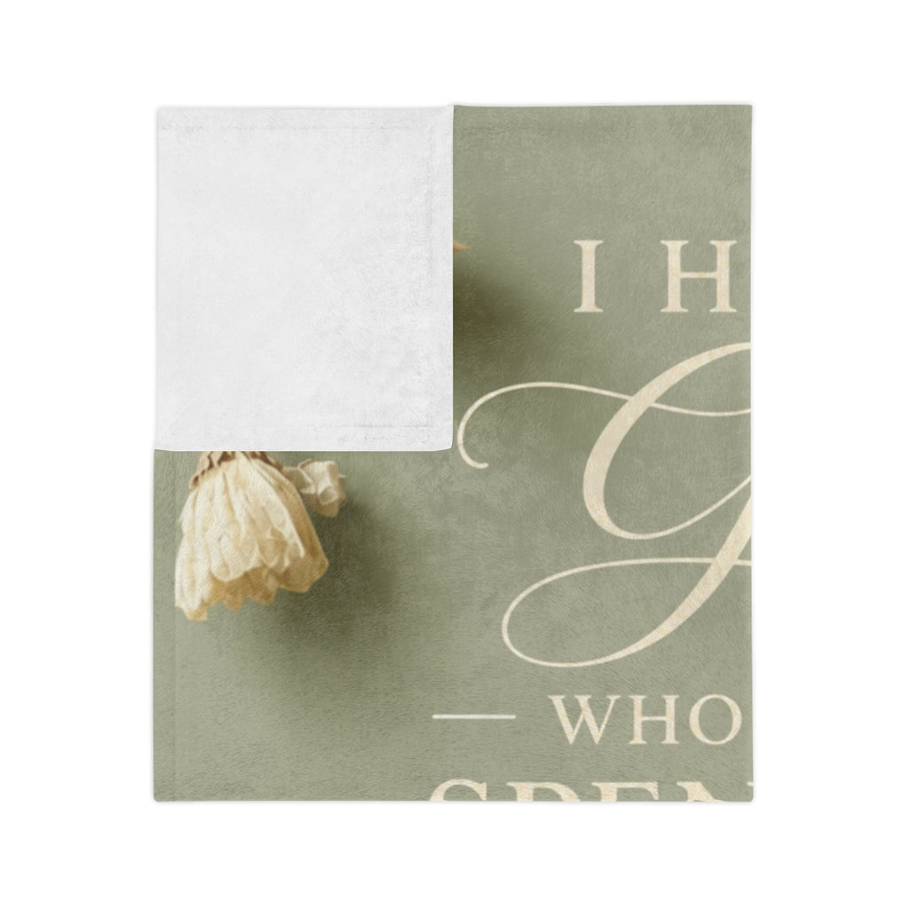 Inspirational Scripture Blanket - "I Have a God Who Wants to Spend Time With Me" Velveteen Throw
