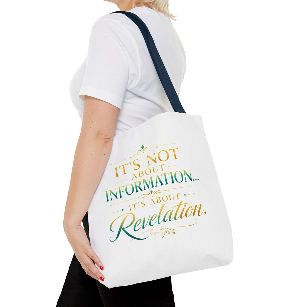 Bible Study Quote Tote Bag — "Studying the Bible is not about information, it's about revelation"