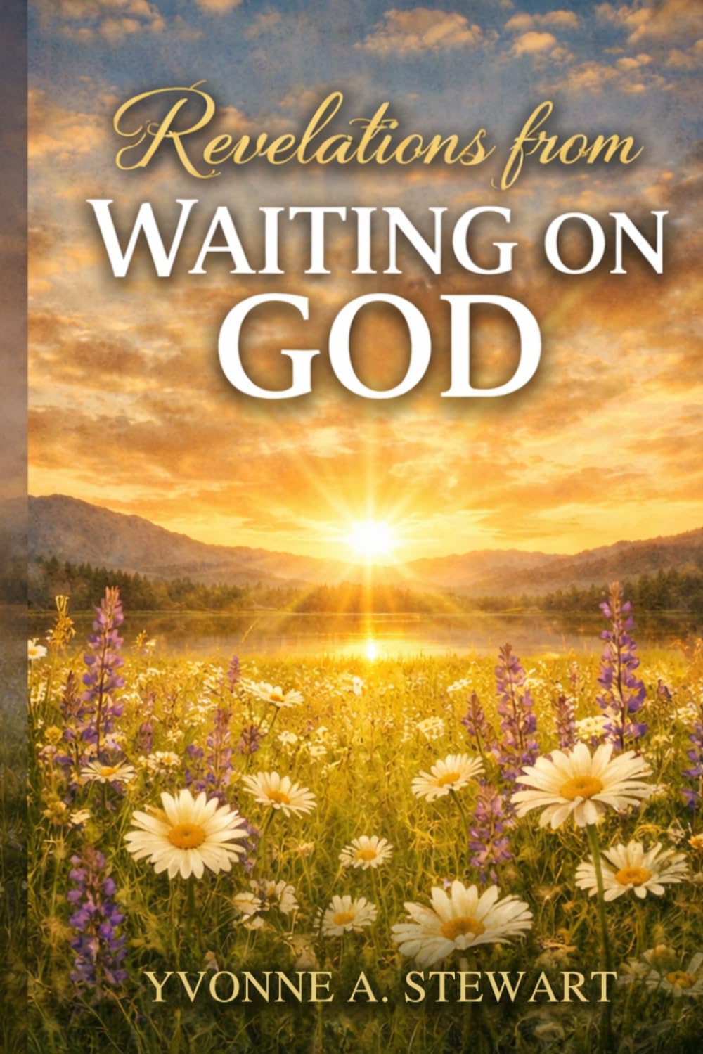 Revelations from Waiting on God (paperback)