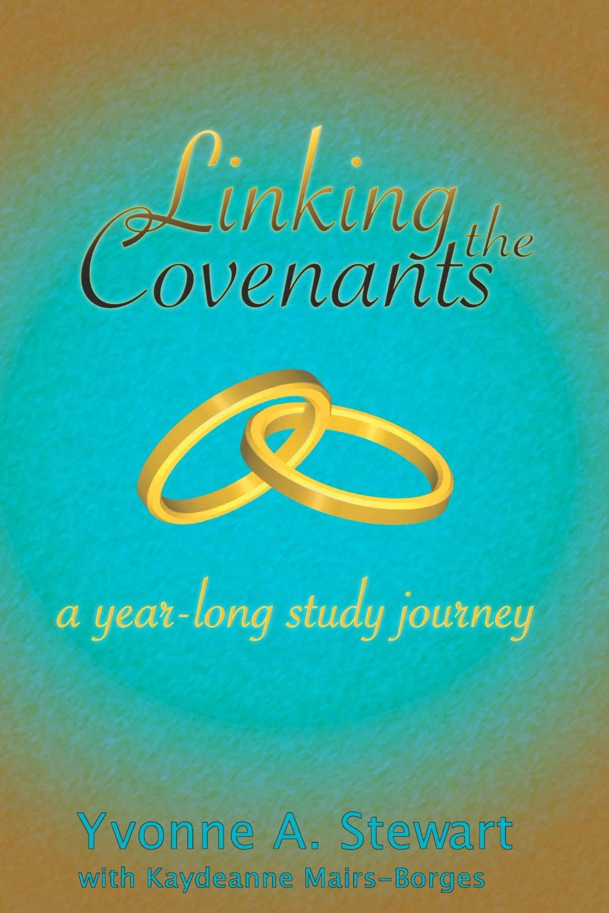 Linking the Covenants: a year-long study journey (Kindlle)