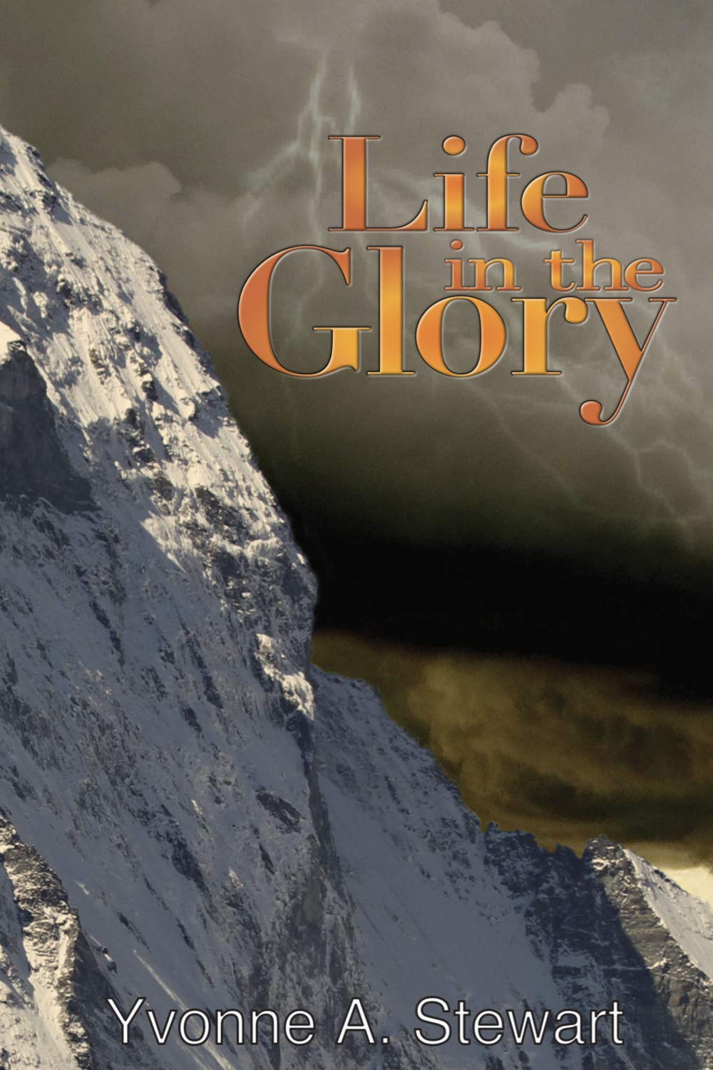 Life in the Glory (Kindle)