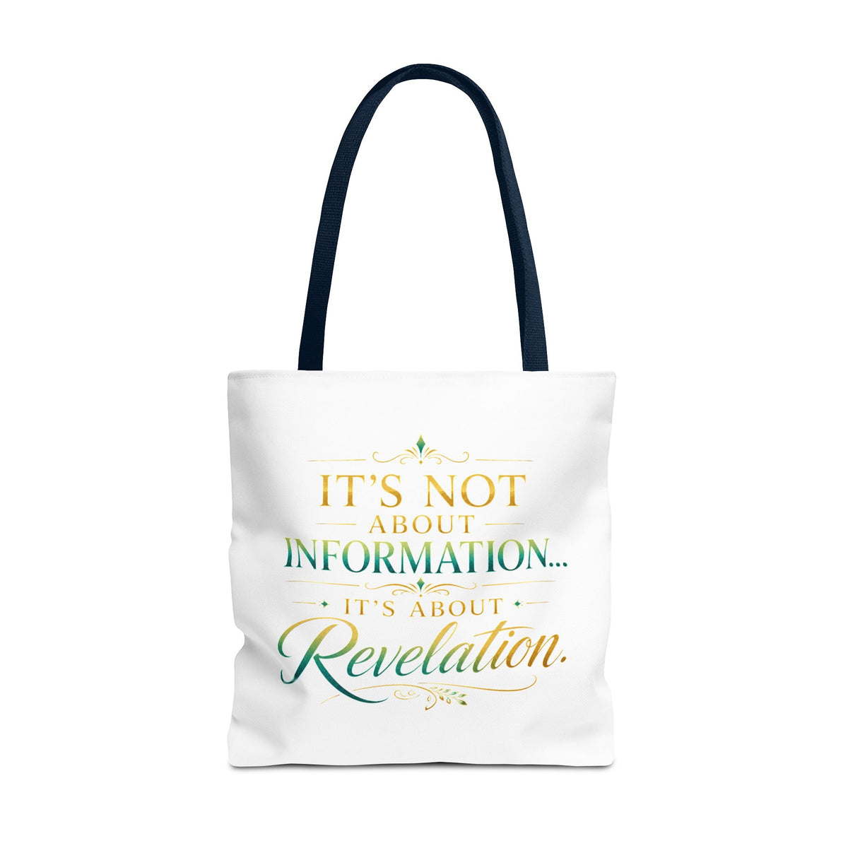 Bible Study Quote Tote Bag — "Studying the Bible is not about information, it's about revelation"