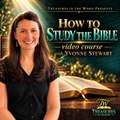 How to Study the Bible: An 8-Lesson Video Course